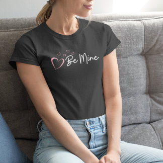 Soyez le mien Saint-Valentin T-shirt