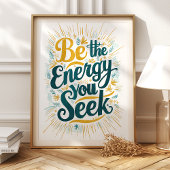 Soyez l'Énergie que Vous Cherchez : Impression d'A
