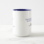 SOYEZ. MAINTENANT.'' 15oz Inspirational Coffee Mug (Centre)