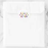 Soyez Patient, J'Ai Un Autocollant Couleur Autisme (Sac)