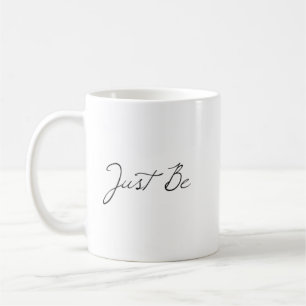"Soyez" Phrase Coffee Mug