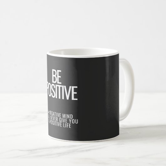 Soyez positif Mug (Devant droit)