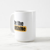 Soyez Sunshine Mug (Devant gauche)