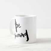 "Soyez" - tasse inspirée extraordinaire (Devant gauche)