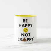 Soyez tasse non misérable heureuse (Centre)