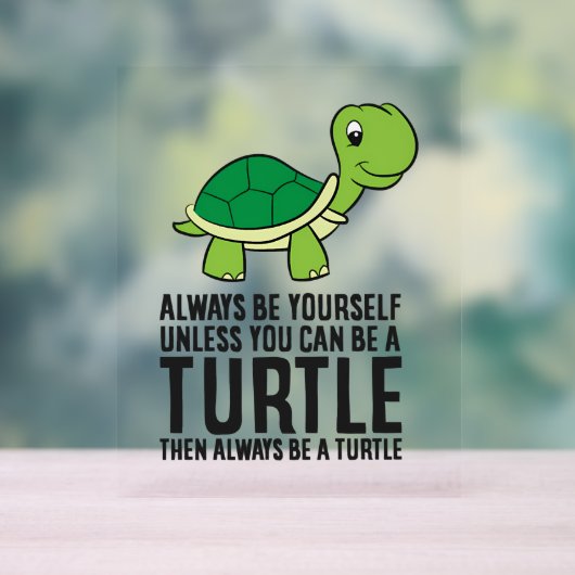 Soyez Toujours Vous-Même À Moins Que Vous Ne Puiss (Neutre)