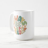 Soyez toujours vous-même - Mug Inspirationnel Auto (Devant gauche)