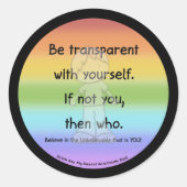 Soyez Transparent Sticker Arrondi Classique (Devant)