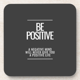 Soyez un Dessous de verre positif