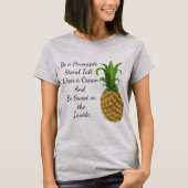 Soyez un T-shirt d'ananas (Devant)