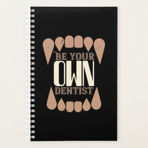 Soyez votre propre dentiste
