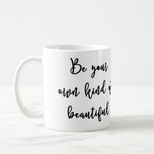 Soyez votre propre genre de belle tasse