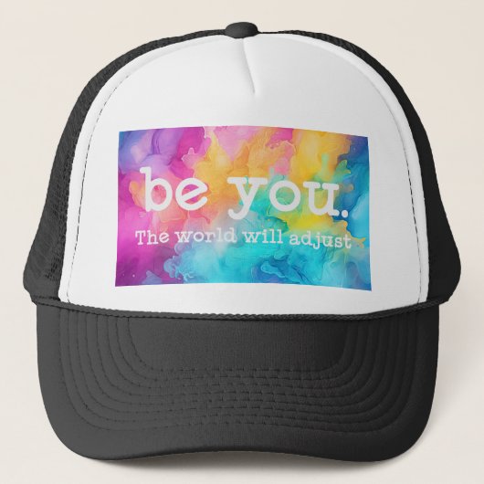 Soyez vous-même - Le monde s'adaptera - Casquette (Devant)
