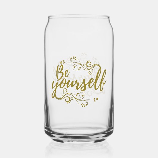 Soyez Vous-Même Peut Verre (Recto)
