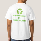 Soylent Green is (niet) het volk van Vegan! T-shirt (Achterkant)