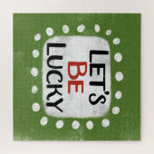 Soyons chanceux Puzzle (Horizontal)