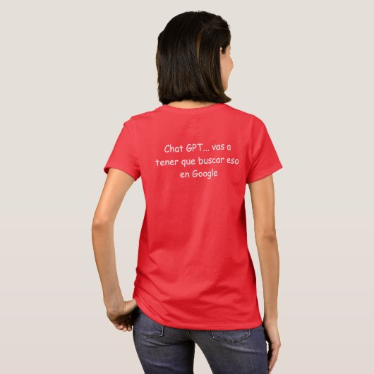 Sp002b vas a tener que buseso en Google T-shirt (Achterkant volledig)