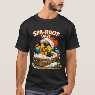 Spa-rrrot Day Funny Parrot Spa Relax Design T-shirt