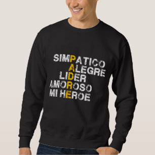 Spaans acroniem cadeau voor vaderdag trui