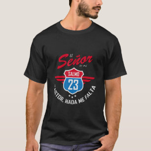 Spaans Christelijk Salmo 23 El Señor Es Mi Pastor  T-shirt