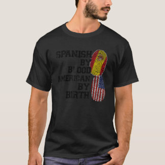 Spaans door bloed Amerikaans door geboorte Spaans T-shirt
