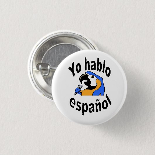 Spaanse Button - Parrot zegt "Yo hablo español" (Voorkant /achterkant)