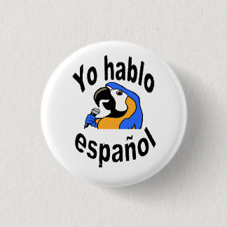 Spaanse Button - Parrot zegt "Yo hablo español"
