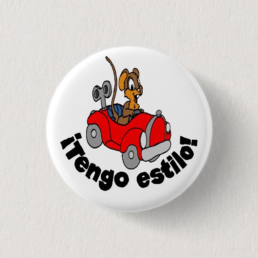 Spaanse Button - "Tengo estilo!" (Voorkant)