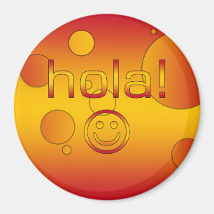 Spaanse cadeaus : hallo/Hola Face Magneet