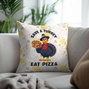 Spaar een kalkoen, eet pizza, leuk en vrolijk Than Kussen