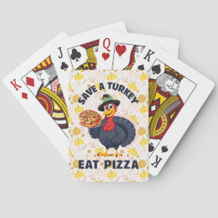 Spaar een kalkoen, eet pizza, leuk en vrolijk Than Pokerkaarten