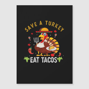 Spaar een kalkoen, eet taco's, grappige Mexicaan