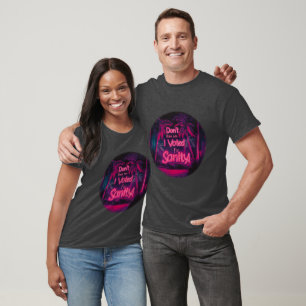 Spaar Me Ik Heb Op Verstand Gestemd T-shirt