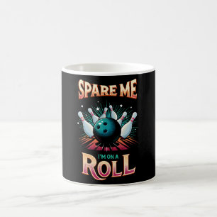 Spaar Me Ik zit op een rol - Bowling Koffiemok