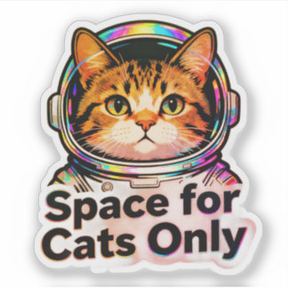 Space for Cats Only – Astronaut Cat Mom Holographi Sticker
