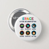 Space keeps us wondering ronde button 5,7 cm (Voorkant /achterkant)
