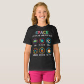 Space keeps us wondering t-shirt (Voorkant volledig)