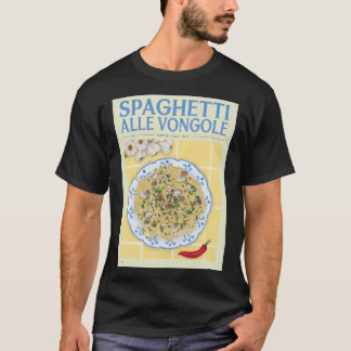 Spaghetti alle Vongole 1839 T-shirt