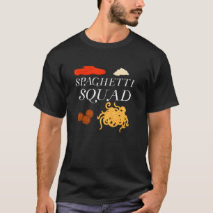 Spaghetti Squad Pasta Italy Food Noodles T-shirt