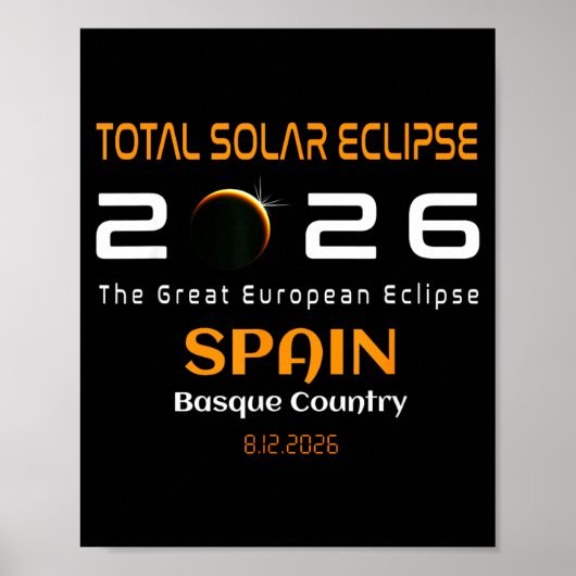 Spain Basque Country Total Solar Eclipse August Poster (Voorkant)