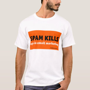 SPAM KILLS T-SHIRT
