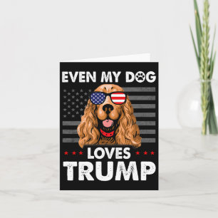 Spaniel Zelfs mijn hond houdt van Trump grappig Kaart