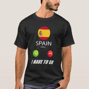 Spanje Vlag Souvenir Spanje Roept Is Calling T-shirt