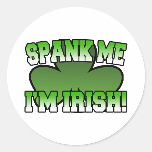 Spank Me Je suis un Autocollant irlandais (Devant)