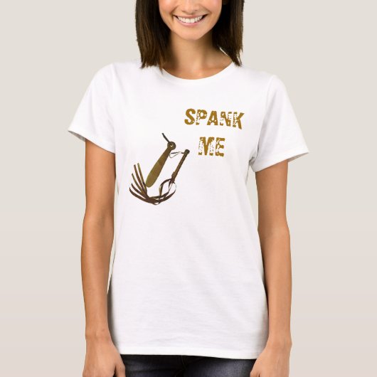 SPANK ME T-SHIRT (Voorkant)