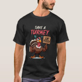Spara a Turkey Eat Pizza Funny Thanksgiving Turkey T-shirt (Voorkant)