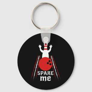 Spare Me - Grappig Bowlen voor Bowlers en Bowling Sleutelhanger