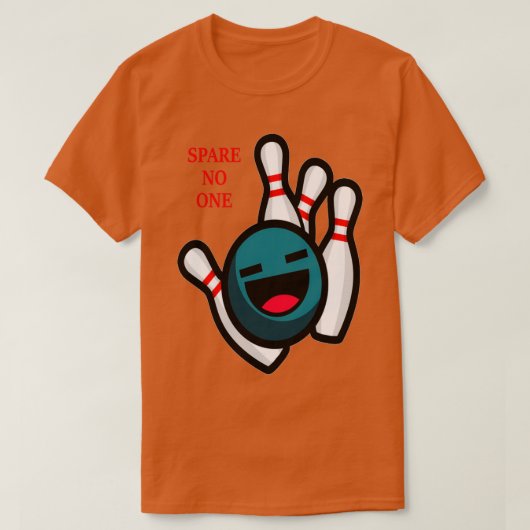 Spare No One Bowling-Afbeelding T-shirt (Design voorkant)