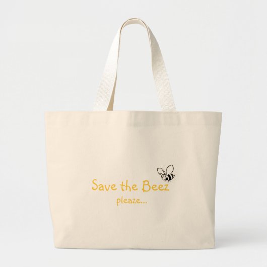 Sparen de Beez pleaze...Bag - Gepersonaliseerd Grote Tote Bag (Voorkant)