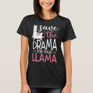 Sparen de drama voor Uw Llama Stempel T-shirt
